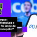 facebook,-instagram-e-whatsapp-separados?-entenda-o-julgamento-da-meta