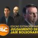 Jornal A Voz de Campos fará cobertura especial do julgamento de Jair Bolsonaro nesta sexta